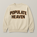 Let’s Populate Heaven